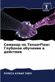 Seminar po TensorFlow: Glubokoe obuchenie w dejstwii