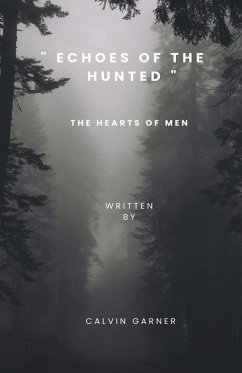 Echoes Of The Hunted - Garner, Calvin