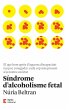 Síndrome d'alcoholisme fetal - Bild 1