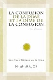 La Confusion de la Dîme et la Dîme de la Confusion