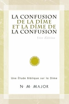 La Confusion de la Dîme et la Dîme de la Confusion - Major M, Norman Monteiro