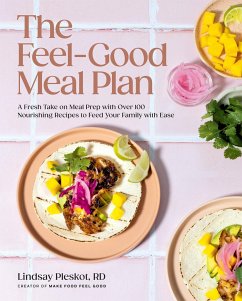 The Feel-Good Meal Plan - Pleskot, Lindsay