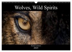 Wolves, Wild Spirits (Wall Calendar 2025 DIN A3 landscape), CALVENDO 12 Month Wall Calendar