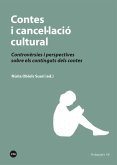 Contes I Cancel·lació Cultural Contes I Cancel·lació Cultural