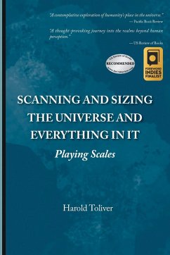 Scanning and Sizing the Universe and Everything in It - Toliver, Harold