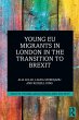 Young EU Migrants in London in the... - Bild 1