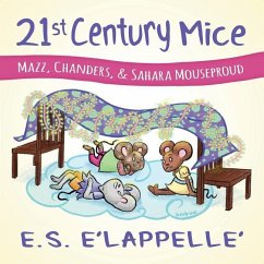 21st Century Mice - E'Lappelle, E S