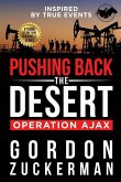 Pushing Back the Desert