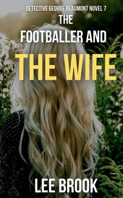 The Footballer and the Wife - Brook, Lee