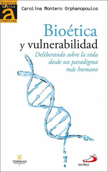 Bioética y vulnerabilidad Bioética y vulnerabilidad