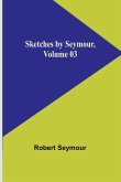 Sketches by Seymour, Volume 03