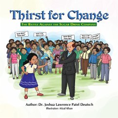Thirst for Change - Deutsch, Joshua Lawrence Patel
