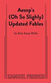 Aesop's (Oh So Slightly) Updated Fables