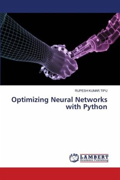 Optimizing Neural Networks with Python - KUMAR TIPU, RUPESH