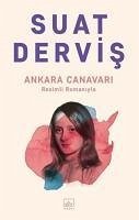 Ankara Canavari - Dervis, Suat