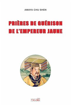 Prieres de guerison de l'Empereur Jaune - Chu Shen, Amaya