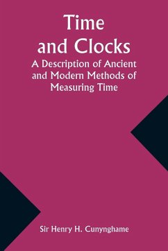 Time and Clocks - Cunynghame, Henry