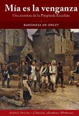 Mia mia es la venganza una aventura de la pimpinela escarlata