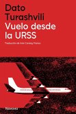Vuelo desde la URSS Vuelo desde la URSS