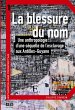 La blessure du nom - Bild 1
