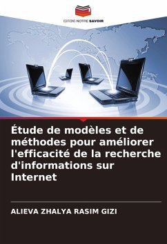 Cover Étude de modèles et de méthodes pour améliorer l'efficacité de la recherche d'informations sur Internet