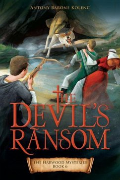 The Devil's Ransom - Barone Kolenc, Antony