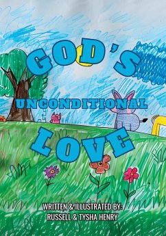 God's Unconditional Love - Henry, Russell; Henry, Tysha