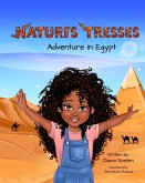 Naturi's Tresses Adventure in Egypt