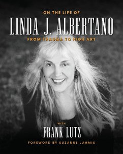 On the Life of Linda J. Albertano - Albertano, Linda J.; Lutz, Frank