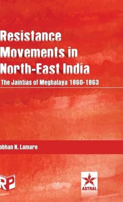 Resistance Movements in North East India - Lamare, Shobhan N
