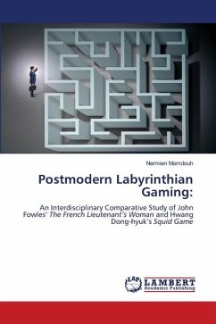 Postmodern Labyrinthian Gaming: