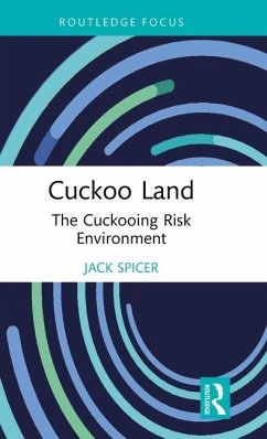 Cuckoo Land - Spicer, Jack (University of Bath)