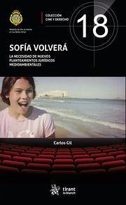 Cover Sofía volverá. La necesidad de nuevos planteamientos jurídicos medioambientales