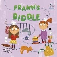 Franns Riddle - Dicle Özler, Senem