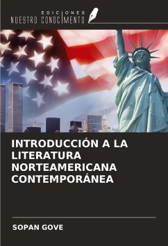 INTRODUCCIÓN A LA LITERATURA NORTEAMERICANA CONTEMPORÁNEA - Gove, Sopan