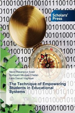 The Technique of Empowering Students in Educational Systems - Azad, Navid Hasanpour;Chelan, Somayeh Mousavi;Vaghayei, Leila Daoud