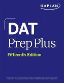 DAT Prep Plus: 2 Practice Tests + Proven Strategies + Online