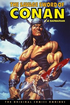 The Savage Sword of Conan: The Original Comics Omnibus Vol.10 - Dixon, Chuck