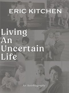 Living an Uncertain Life - Kitchen, Eric