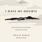 I Have My Doubts (MP3-Download)