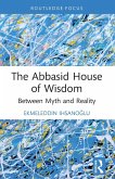 The Abbasid House of Wisdom