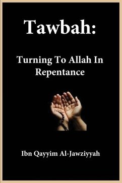 Tawbah - Ibn Qayyim Al-Jawziyyah