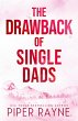 The Drawback of Single Dads (Large... - Bild 1