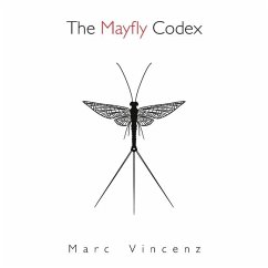 The Mayfly Codex - Vincenz, Marc