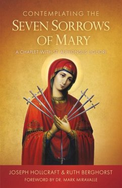 Contemplating the Seven Sorrows of Mary - Hollcraft, Joseph; Berghorst, Ruth