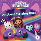 An A-Meow-Zing Race (Gabby's Dollhouse 8 X 8 #11)