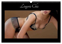 Lingerie Chic (Calendrier mural 2025 DIN A3 vertical), CALVENDO calendrier mensuel - Delhalle, Bernard