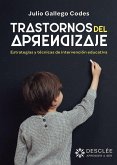 Trastornos del aprendizaje. Estrategias y técnicas de intervención educativa