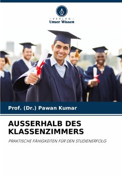AUSSERHALB DES KLASSENZIMMERS - Kumar, Prof. (Dr.) Pawan