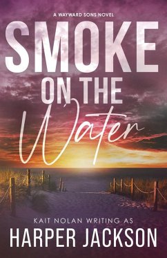 Smoke on the Water - Jackson, Harper; Nolan, Kait